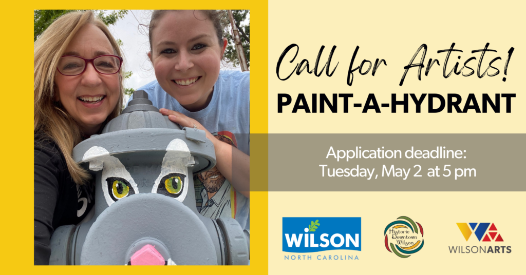 Photo: Two women smiling behind a recently painted hydrant.

Text: Call for Artists! Paint-A-Hydrant. Application deadline: Tuesday, May 2 at 5 p.m.
