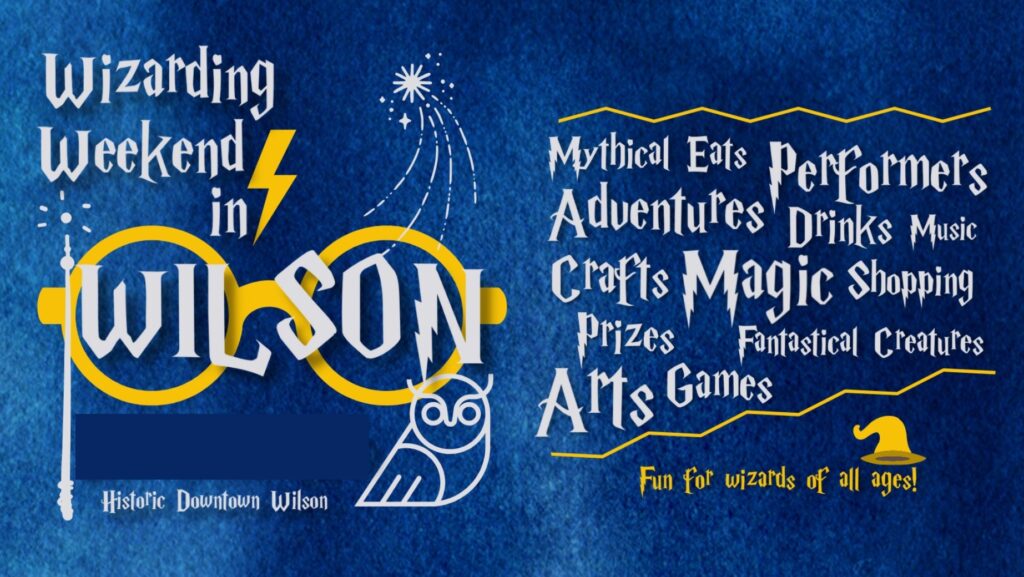 Wizarding Weekend graphic graphic saying "Wizarding Weekend in Wilson" with a wand, eyeglasses, lightning bolt, and an owl