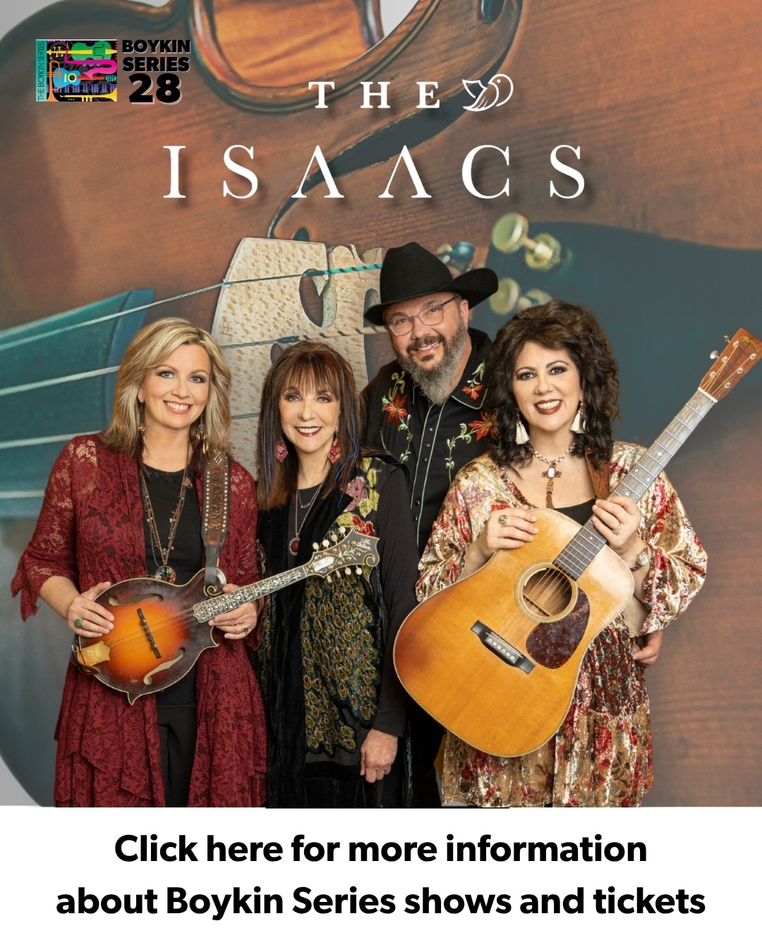 Click here for tickets to The Issacs and other Boykin Series shows through Etix